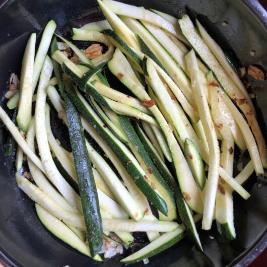sauteeing zucchini slivers in EVOO